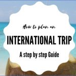 how to plan holiday tripand vacations the ultimate guide  3 150x150 How to Plan Holiday Tripand Vacations: The Ultimate Guide